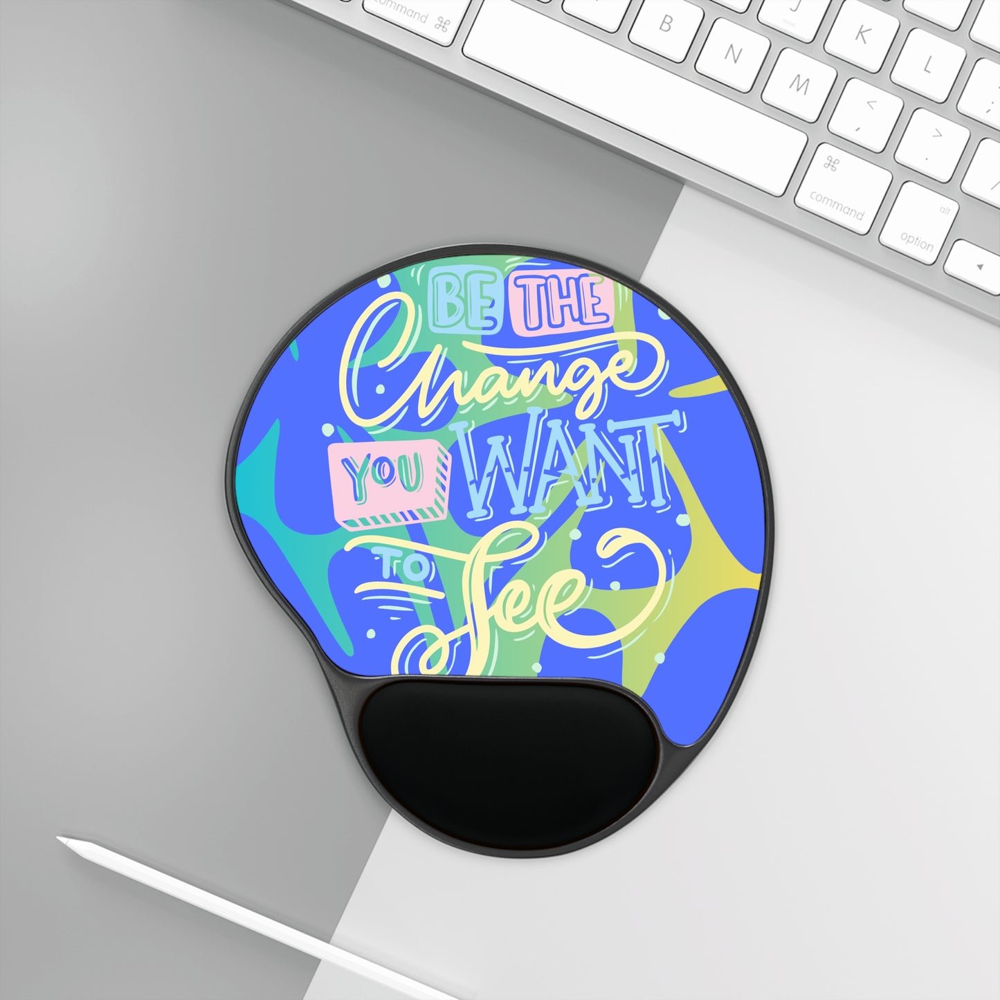 Motivational Mouse Pad with Wrist Rest - 'Be the Change You Want to See' Design