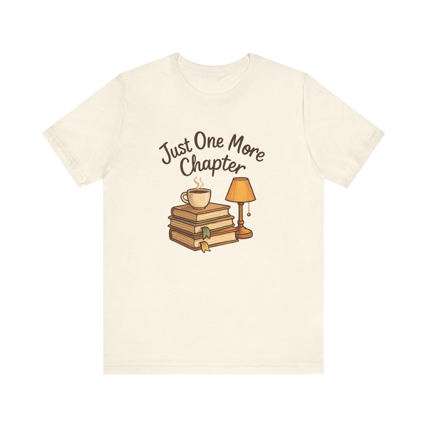 Book Lover Unisex Tee - Just One More Chapter Design