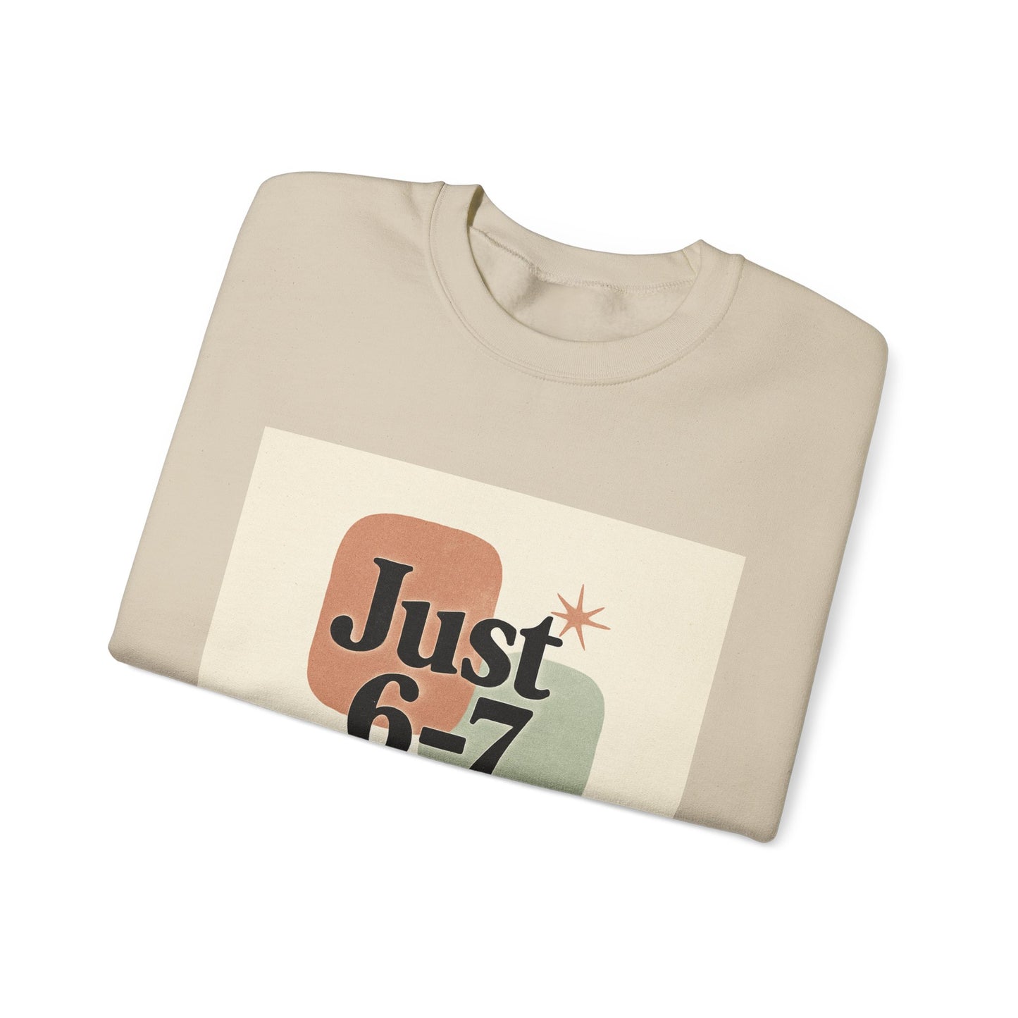 6-7 Weekend Getaway Crewneck – Cozy Unisex Sweatshirt