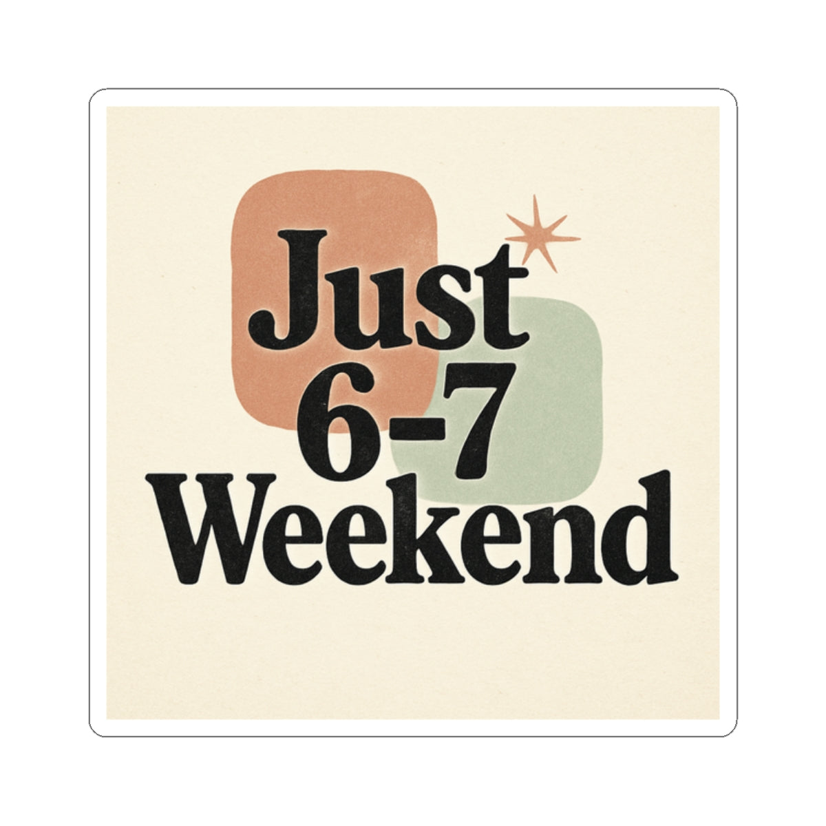 Weekend Kiss-Cut Stickers Set of 6-7 | Flexible Shape Design for Planners and Journals