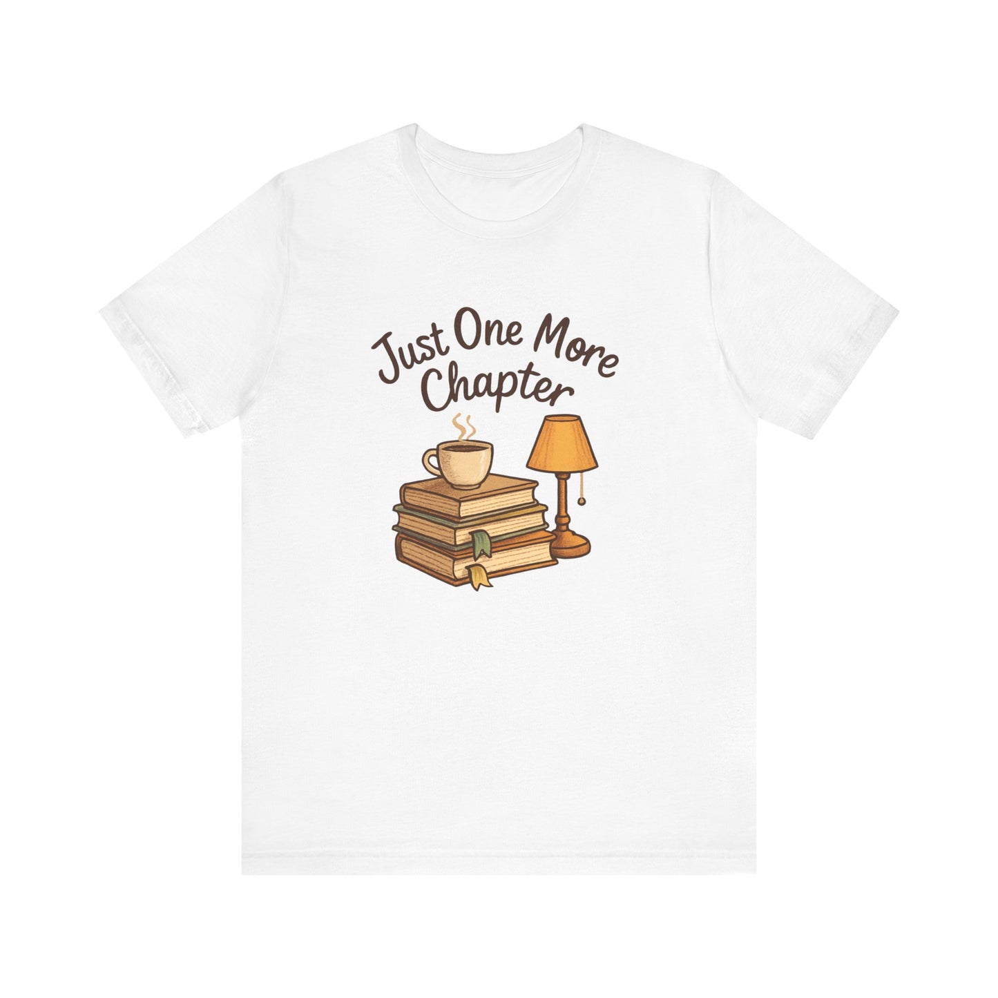 Book Lover Unisex Tee - Just One More Chapter Design