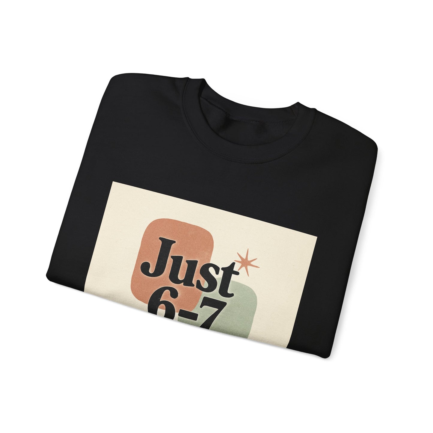 6-7 Weekend Getaway Crewneck – Cozy Unisex Sweatshirt