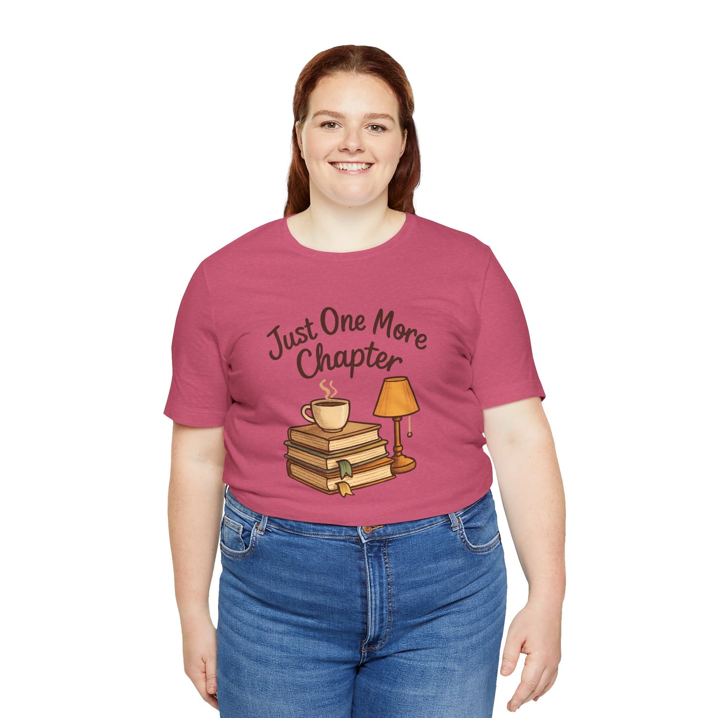 Book Lover Unisex Tee - Just One More Chapter Design