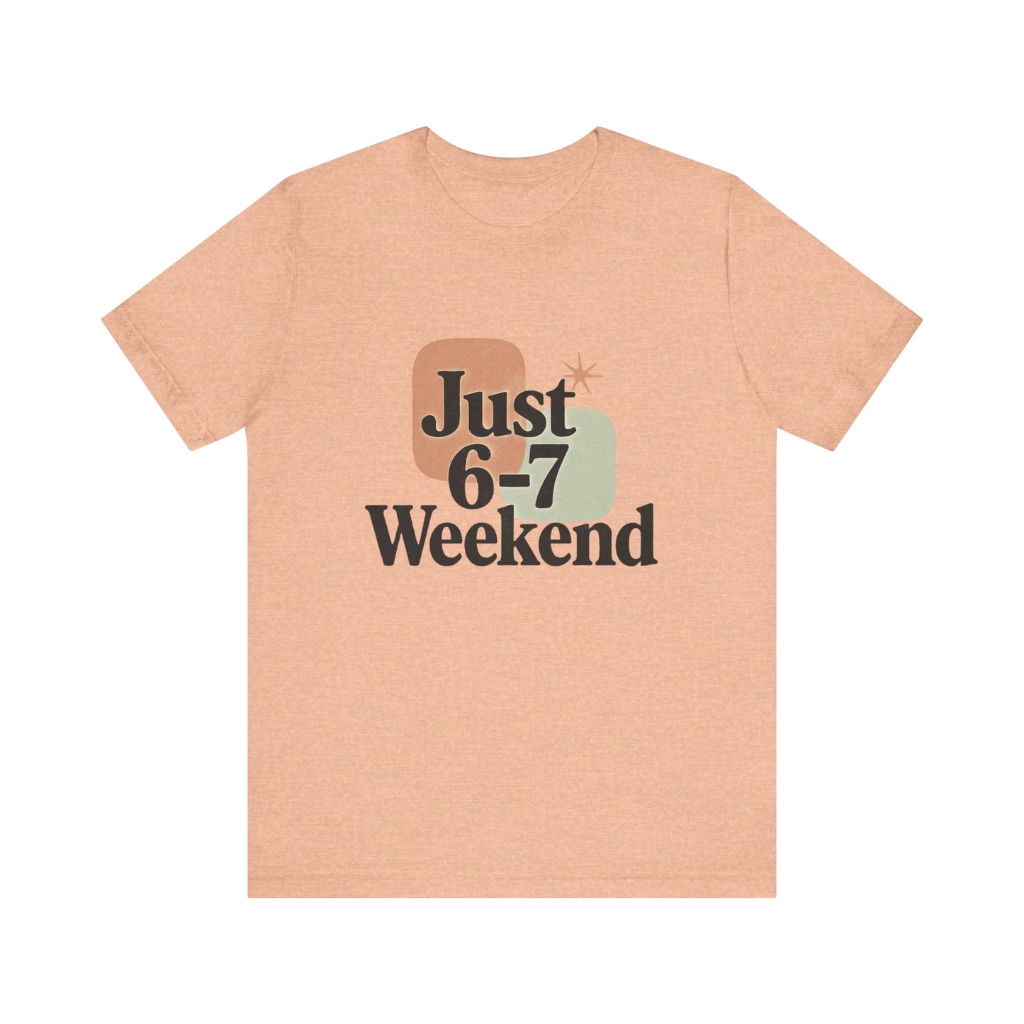 Weekend Vibes Unisex Tee