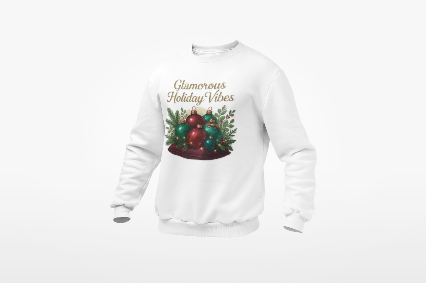 Holiday Crewneck Sweatshirt - 'Glamorous Holiday Vibes' Christmas Ornament Design