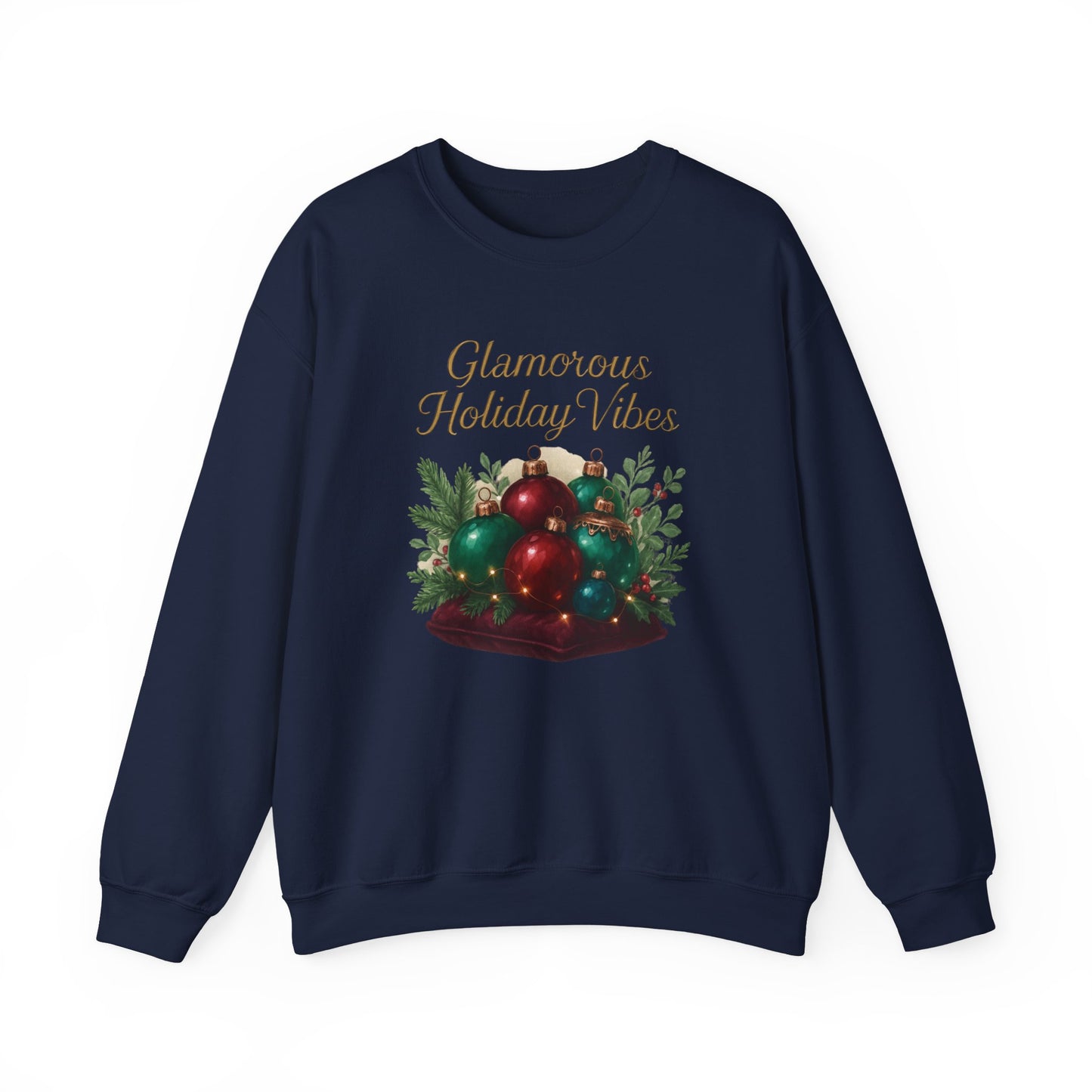 Holiday Crewneck Sweatshirt - 'Glamorous Holiday Vibes' Christmas Ornament Design