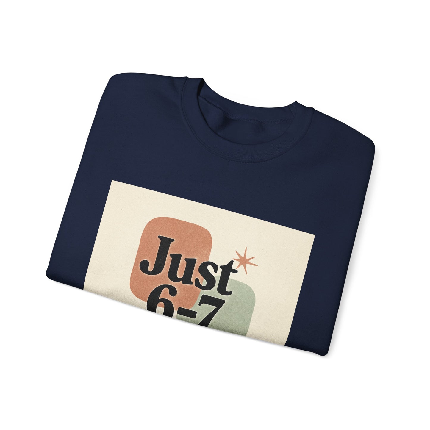 6-7 Weekend Getaway Crewneck – Cozy Unisex Sweatshirt